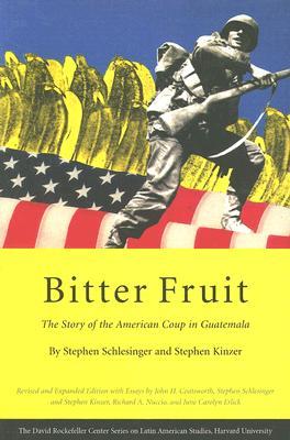 Bitter Fruit The Untold Story Of The American Coup In Guatemala Book Review Residing In The